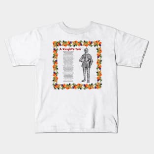 A Knight's Tale by Geoffrey Chaucer Kids T-Shirt